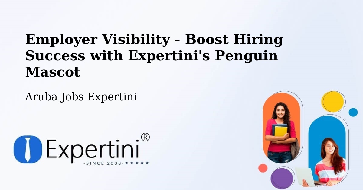 CV and Resume Visibility Optimization – Noord - Aruba Jobs Expertini